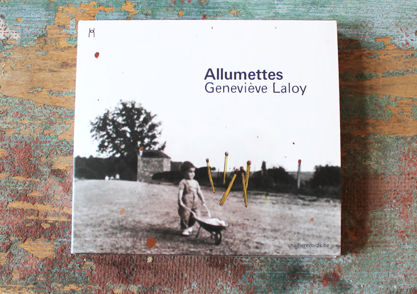 ALLUMETTES, LE QUATRIÈME ALBUM DE GENEVIÈVE LALOY